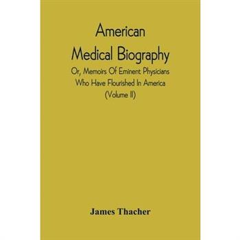 American Medical Biography