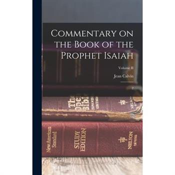 Commentary on the Book of the Prophet Isaiah