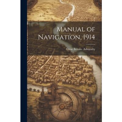 Manual of Navigation, 1914