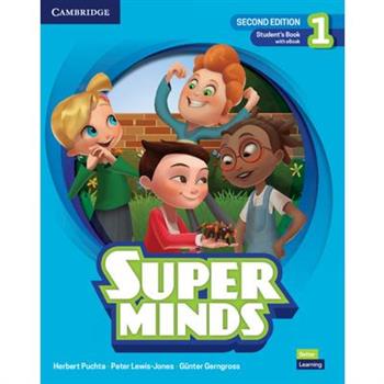 Super Minds Second Edition Level 1 Student’s Book with eBook British English