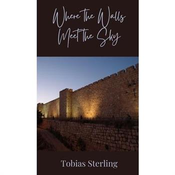 Where the Walls Meet the Sky