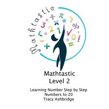 Mathtastic Level 2 Numbers to 20
