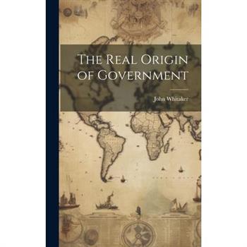 The Real Origin of Government