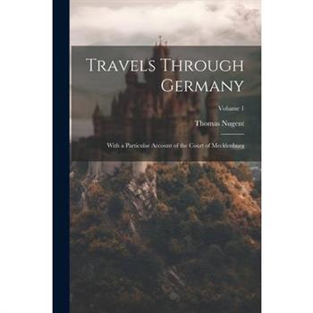 Travels Through Germany