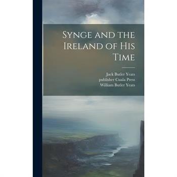 Synge and the Ireland of his Time