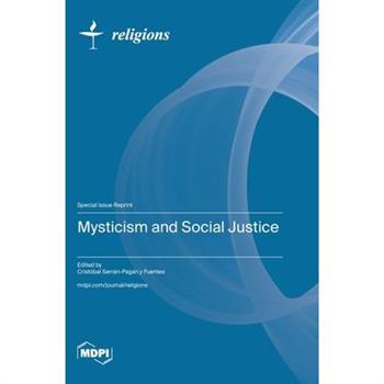 Mysticism and Social Justice