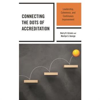 Connecting the Dots of Accreditation