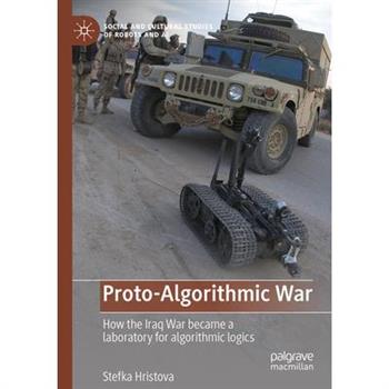 Proto-Algorithmic War