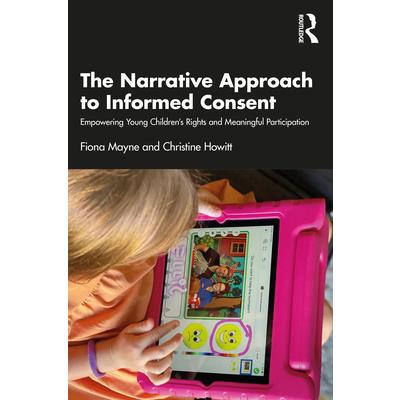 The Narrative Approach to Informed Consent