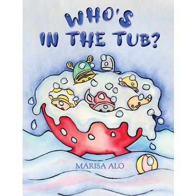 Who’s In The Tub