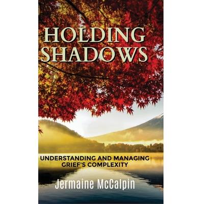 Holding Shadows