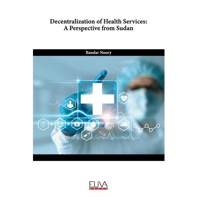 Decentralization of Health Services