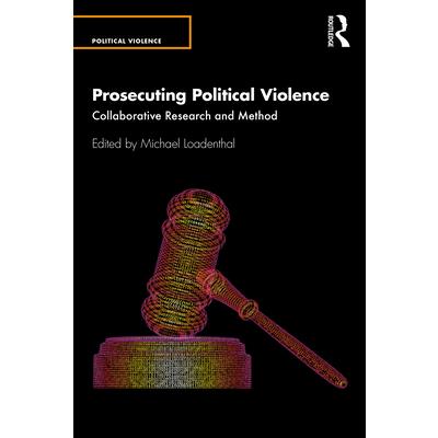 Prosecuting Political Violence