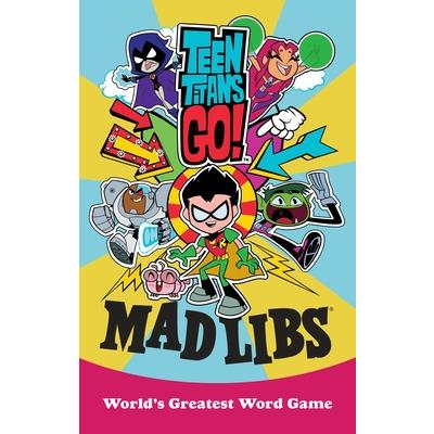 Teen Titans Go! Mad Libs