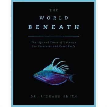 The World Beneath