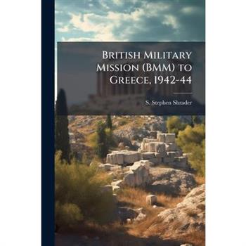 British Military Mission (BMM) to Greece, 1942-44