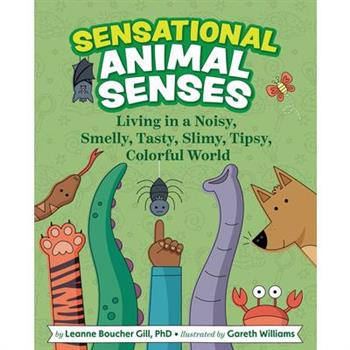 Sensational Animal Senses