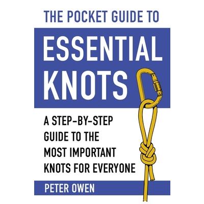 The Pocket Guide to Essential KnotsThePocket Guide to Essential KnotsA Step-By-Step Guide
