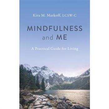 Mindfulness and Me