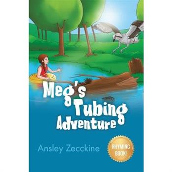 Meg's Tubing Adventure