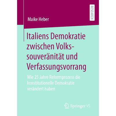 Italiens Demokratie Zwischen Volkssouver瓣nit瓣t Und Verfassungsvorrang