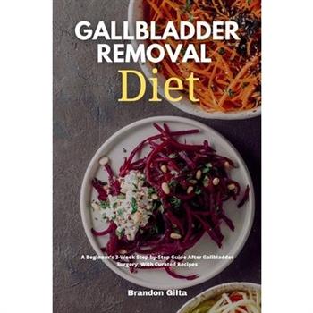 Gallbladder Removal Diet