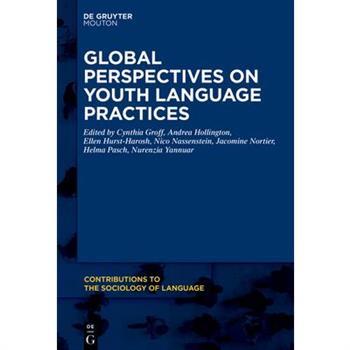 Global Perspectives on Youth Language Practices