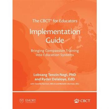 The CBCT(R) for Educators Implementation Guide
