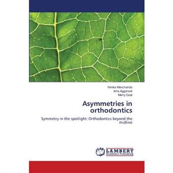 Asymmetries in orthodontics