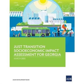 Just Transition Socioeconomic Impact Assessment for Georgia