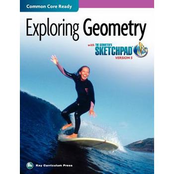 The Geometer's Sketchpad, Exploring Geometry