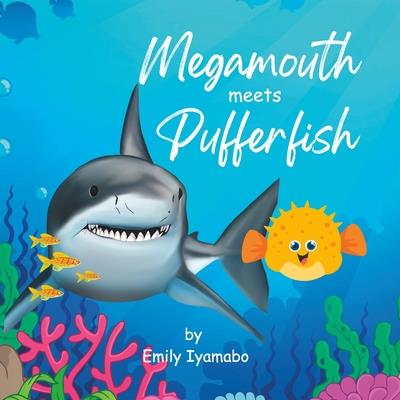 Megamouth meets Pufferfish