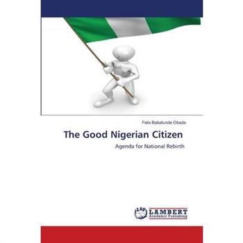 The Good Nigerian Citizen