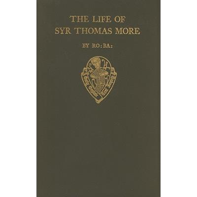 The Life of Syr Thomas More