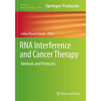 RNA Interference and Cancer TherapyMethods and Protocols
