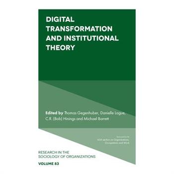 Digital Transformation and Institutional Theory