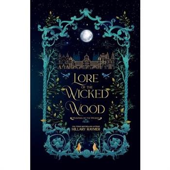 Lore of the Wicked Wood