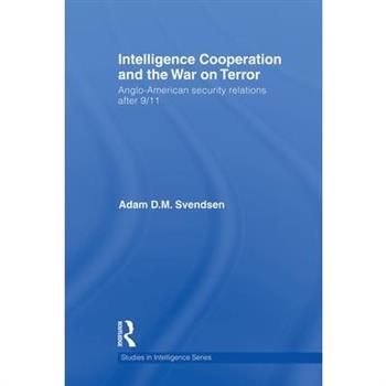 Intelligence Cooperation and the War on Terror