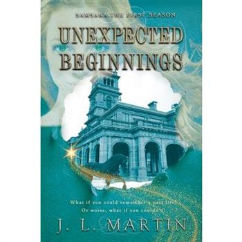 Unexpected Beginnings