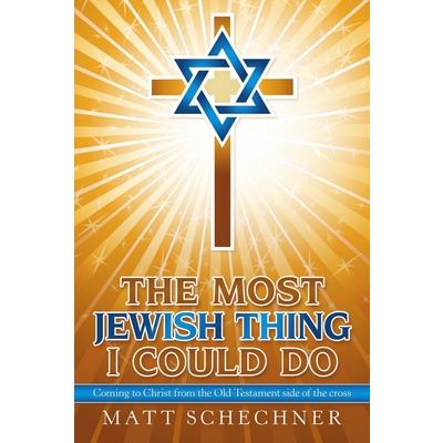 The Most Jewish Thing I Could Do
