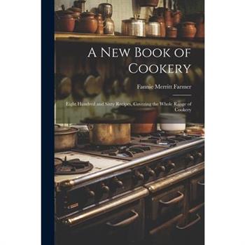 A new Book of Cookery