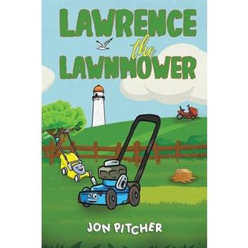 Lawrence the Lawnmower