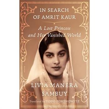 In Search of Amrit Kaur