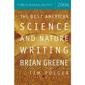 The Best American Science and Nature Writing 2006