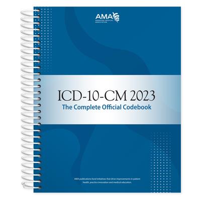 ICD-10-CM 2023: The Complete Official Codebook