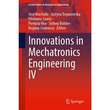 Innovations in Mechatronics Engineering IV