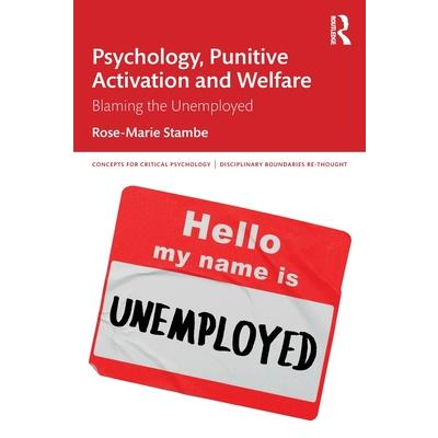 Psychology, Punitive Activation and Welfare