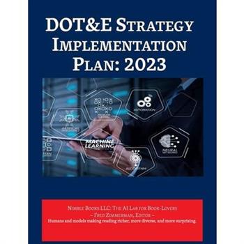 DOT&E Strategy Implementation Plan
