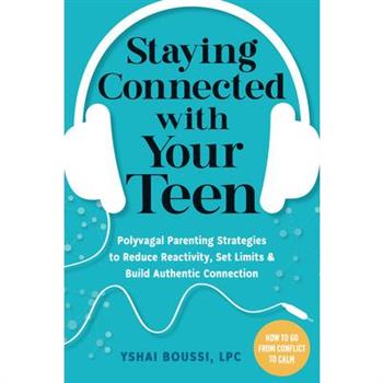 Staying Connected with Your Teen