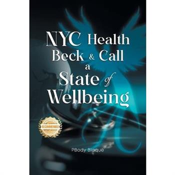 NYC Health Beck & Call A State Of Wellbeing